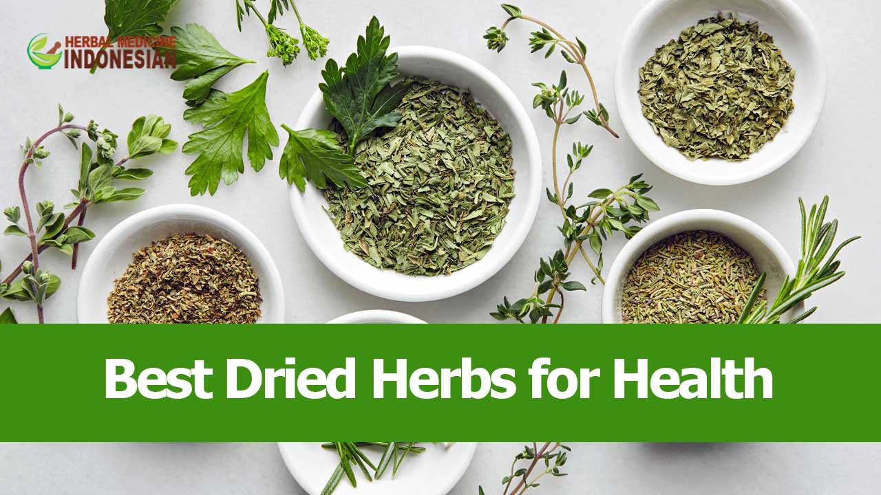 Best Dried Herbs for Health