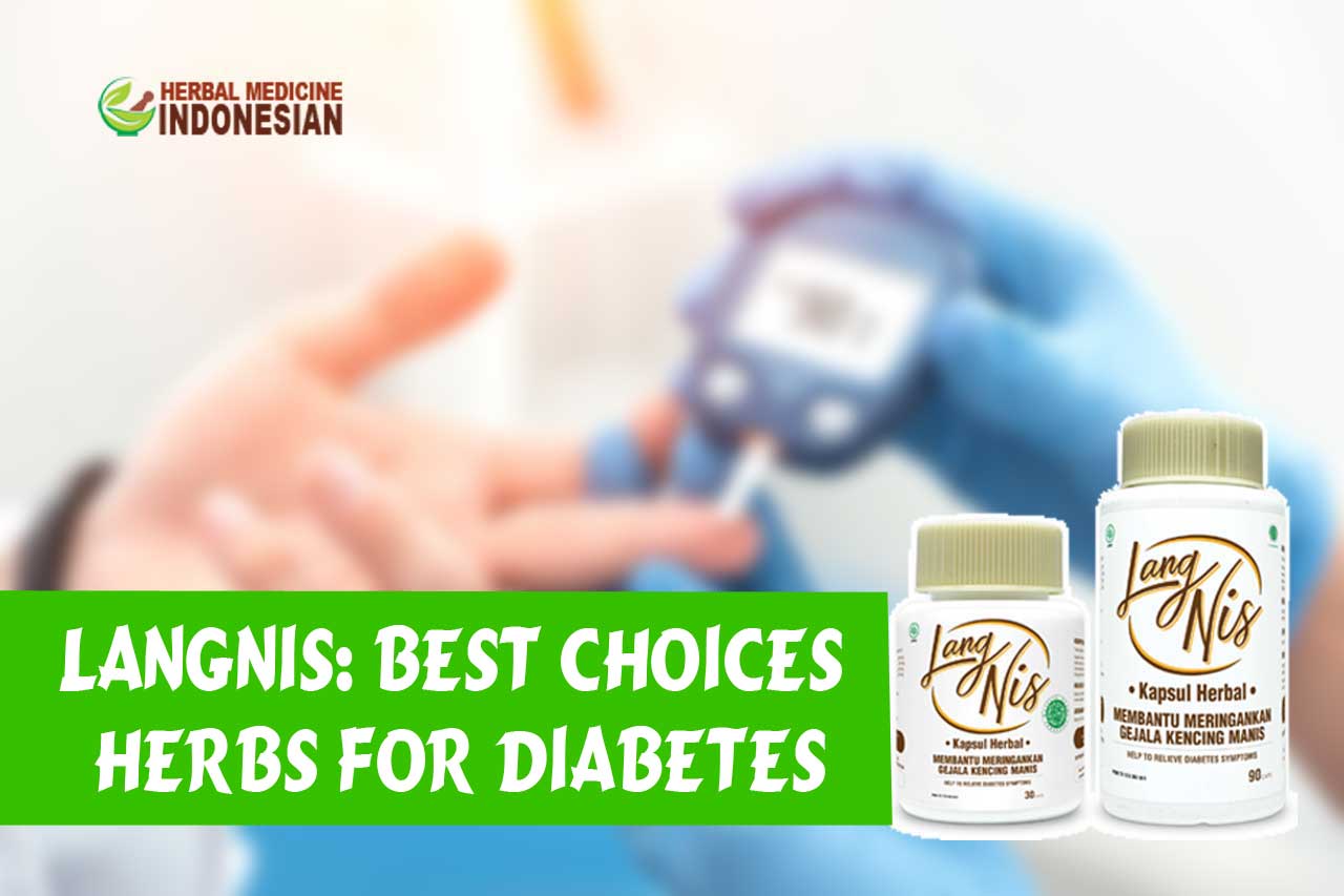 Langnis: Best Choices Herbs for Diabetes