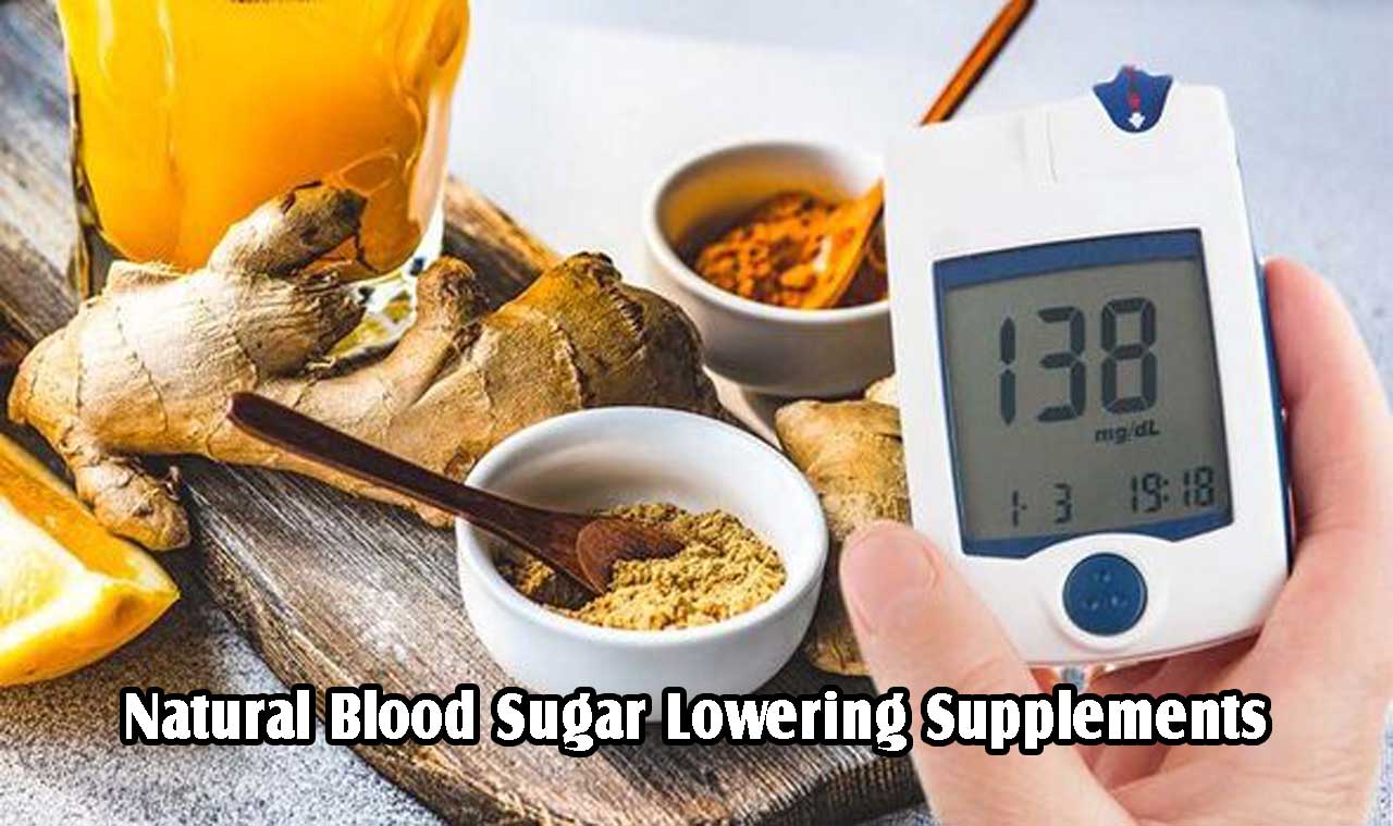 Natural Blood Sugar Lowering Supplements