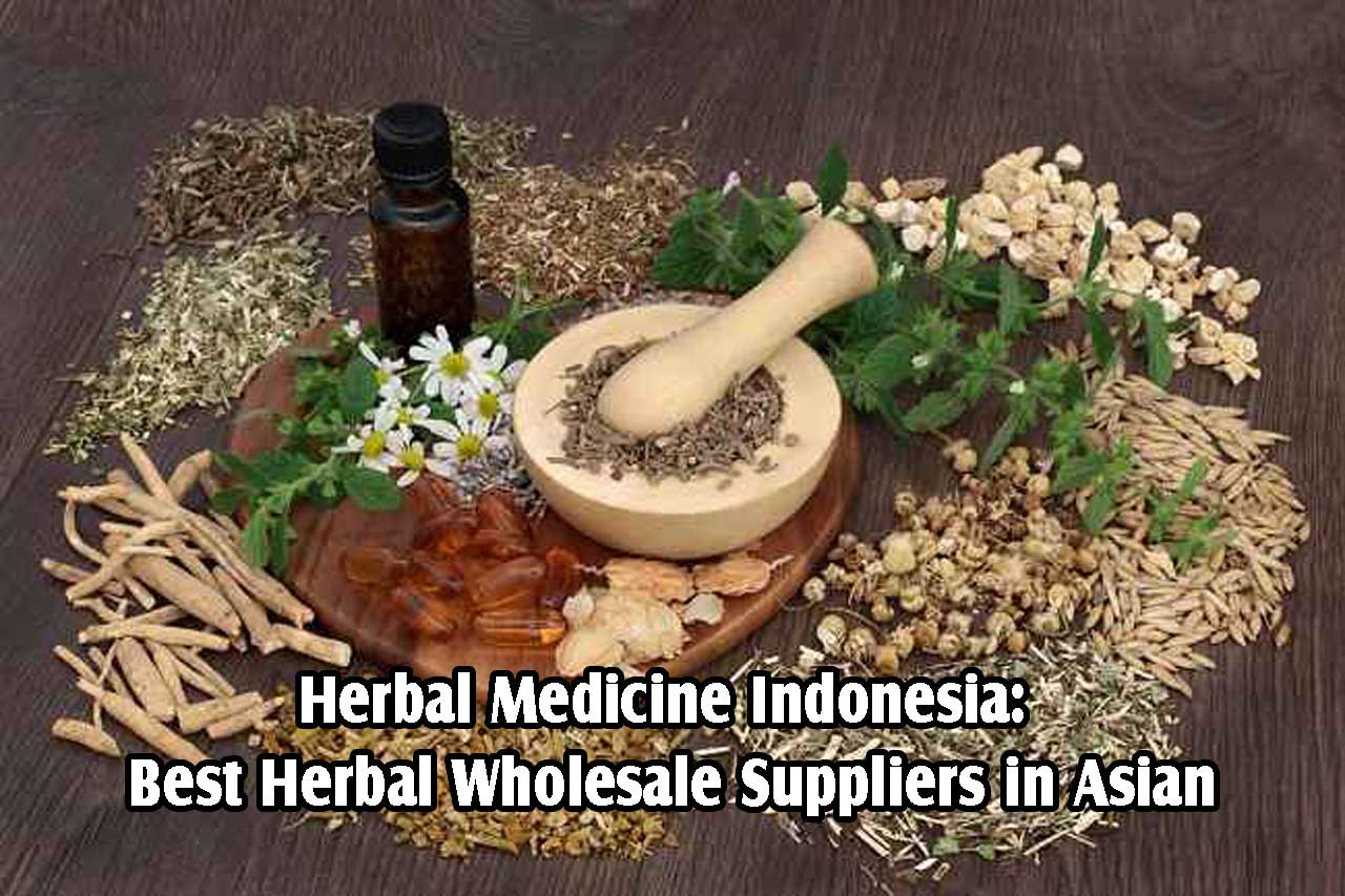 Herbal Medicine Indonesia