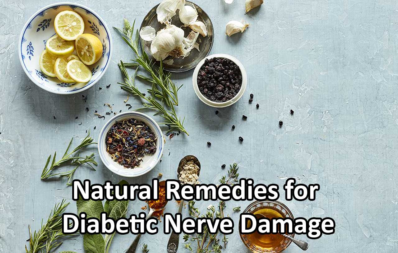 Natural Remedies for Diabetic Nerve Damage